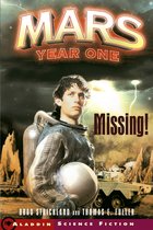 Mars Year One - Missing!