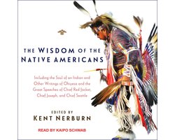 The Wisdom of the Native Americans
