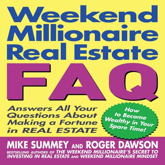 Weekend Millionaire's Real Estate FAQ - cover