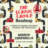 The School Choice Roadmap