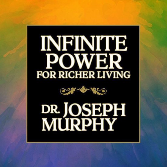 Infinite Power for Richer Living - cover