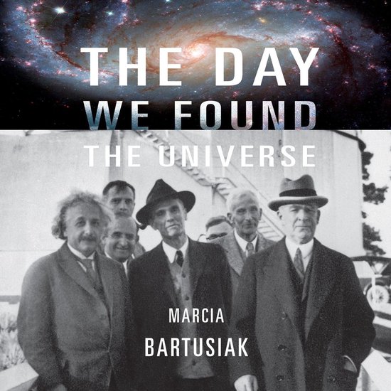 The Day We Found the Universe - cover