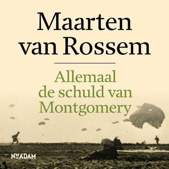 Foto: Allemaal de schuld van montgomery