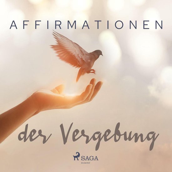Affirmationen der Vergebung - cover