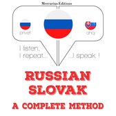 Русский - словацкий: полный метод