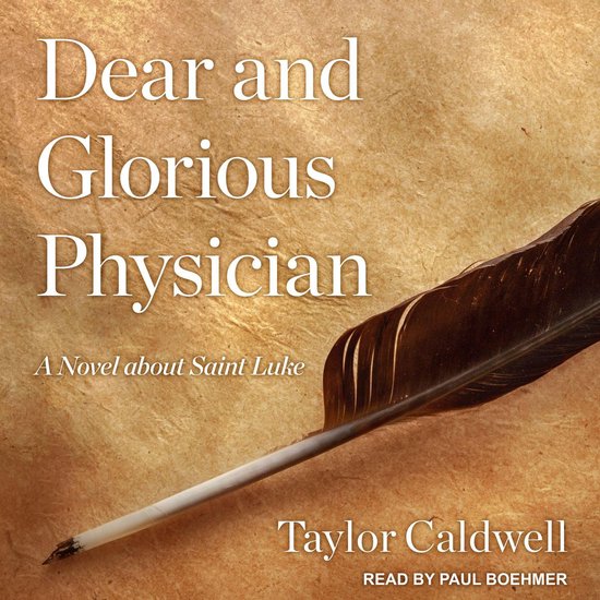 Dear and Glorious Physician - cover