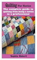 Quilting for novice