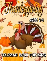 Thanksgiving Coloring Book For Kids Ages 2-5