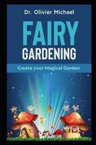 Fairy Gardening