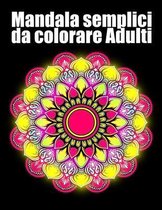 Mandala semplici da colorare adulti