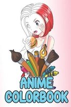 Anime Colorbook: Coloring book / Anime merchandise / For coloring yourself / For adults / Hentai, Ahegao and Kawaii / Learn to draw and