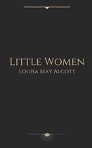 Little Women by Louisa May Alcott