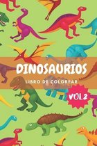 Dinosaurios libro de colorear vol.2