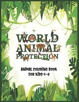 World animal protection- animal coloring book for kids 4-8