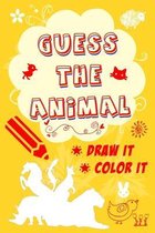 Guess The Animal, Draw it, Color it