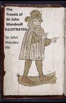 The book of John Mandeville Illustrated