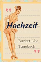 Hochzeit Bucket List Tagebuch