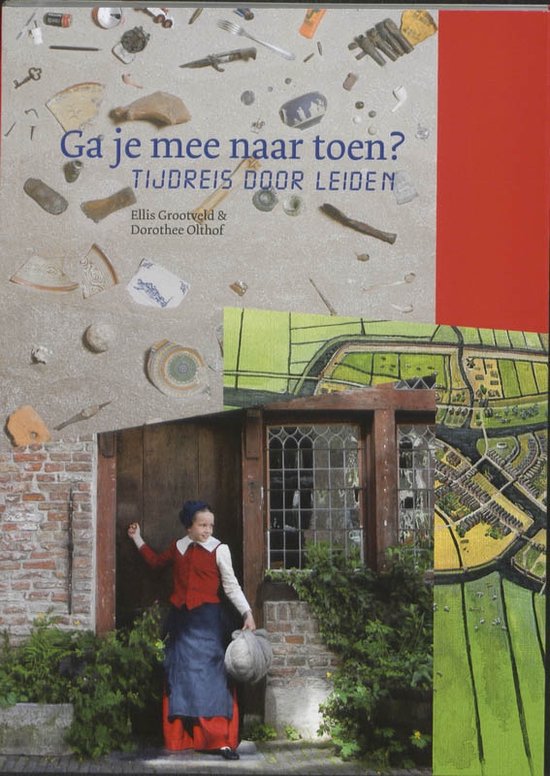Cover van het boek 'Ga je mee naar toen?'