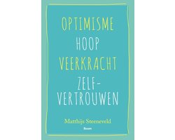 Omslag van Optimisme - Hoop - Veerkracht - Zelfvertrouwen