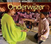 Ik werk als ...  -   Onderwijzer