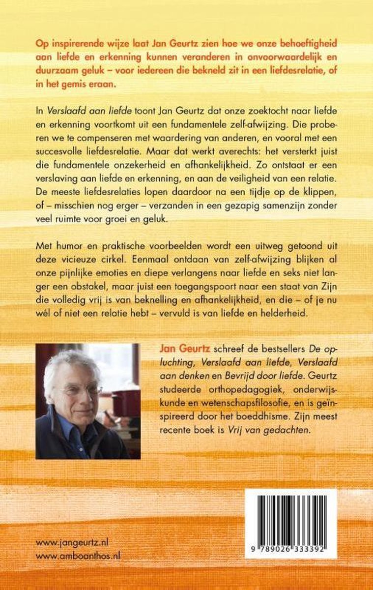 Boek met portret van auteur Jan Geurtz, blauwe kaft met oranje achtergrond. "Verslaafd aan liefde"