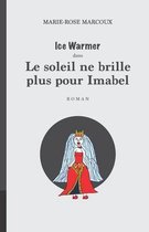 Le soleil ne brille plus pour Imabel