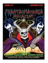 Phantasmagoria Magazine Issue 6