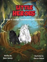 Little Heroes