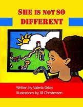 She Is Not So Different