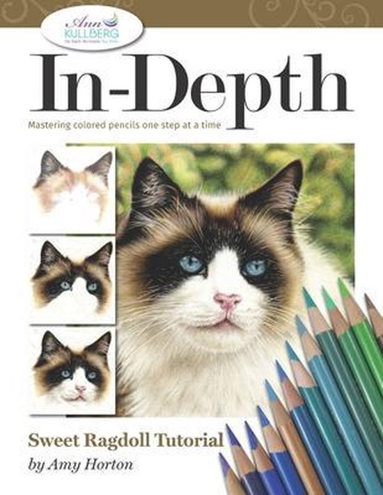 In-Depth Colored Pencil Tutorials- In-Depth Sweet Ragdoll Tutorial