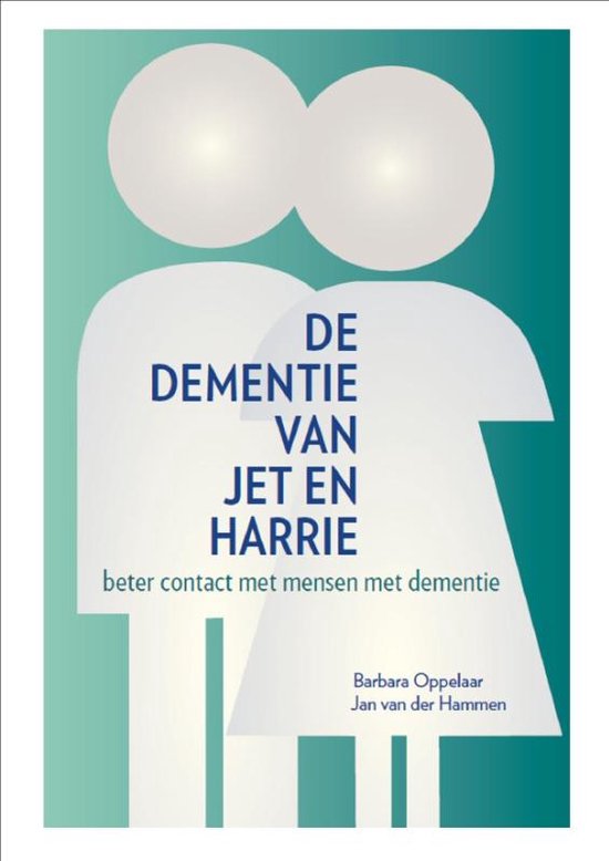 De dementie van Jet en Harrie - cover