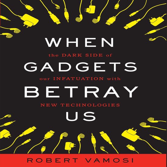 When Gadgets Betray Us - cover