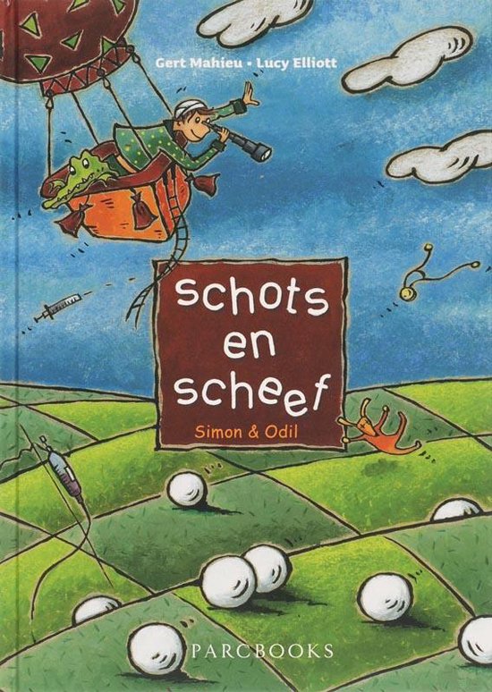 Cover van het boek 'De avonturen van Simon & Odil / Schots en Scheef' van Lucy Elliott en Gert Mahieu