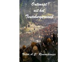 Omslag van Ontsnapt uit het Teutoburgerwoud