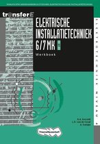 TransferE  - Elektrische Installatietechniek 6/7 MK EIT Werkboek