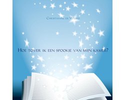 Hoe tover ik een spookje van mijn kamer?