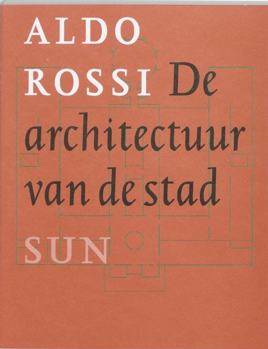 Cover van het boek 'De architectuur van de stad / druk 1' van Aldo Rossi