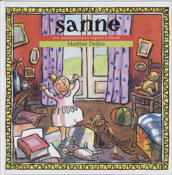 Boekcover "Sanne". Een meisje met kroon danst in een rommelige kamer met een kat en speelgoed.