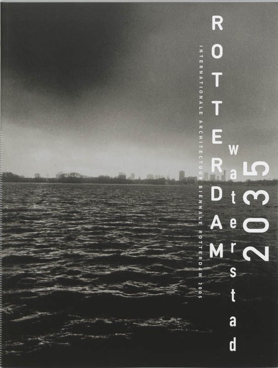 Cover van het boek 'Rotterdam Waterstad 2035' van Peter de Greef