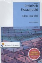 Praktisch fiscaalrecht Editie 2015-2016