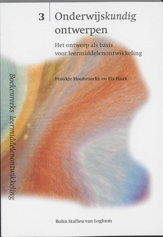 Cover van het boek 'Het ontwerp als basis voor leermiddelenontwikkeling / 3 Onderwijskundig ontwerpen / druk 1' van E. Haak en Froukje Hoobroeckx