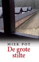 De grote stilte