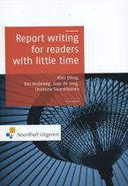 Routledge-Noordhoff International Editions- Report Writing for Readers with Little Time