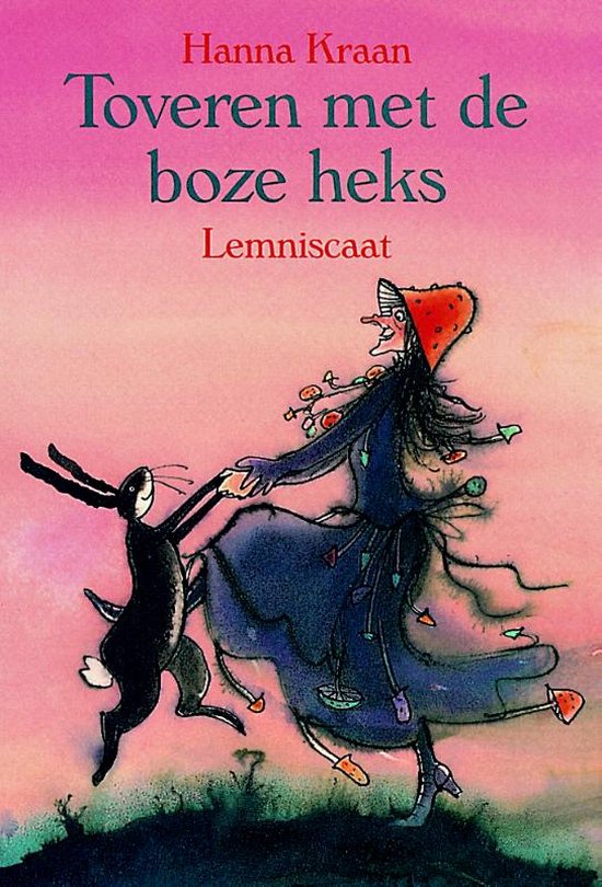 Cover van het boek 'Toveren met de boze heks' van Hanna Kraan