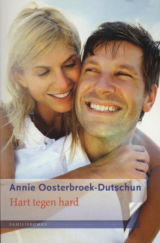 Cover van het boek 'Hart tegen hard' van Annie Oosterbroek-Dutschun