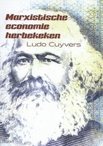 Marxistische economie herbekeken