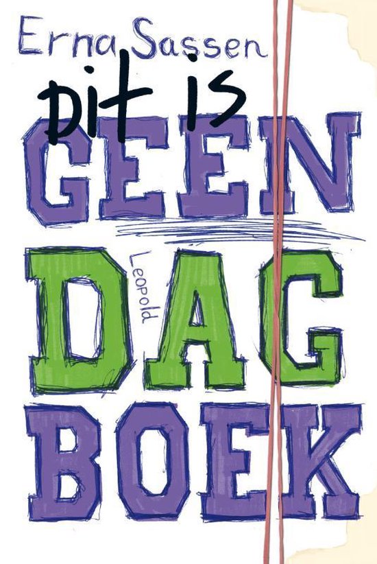 9789025855789 - Dit is geen dagboek