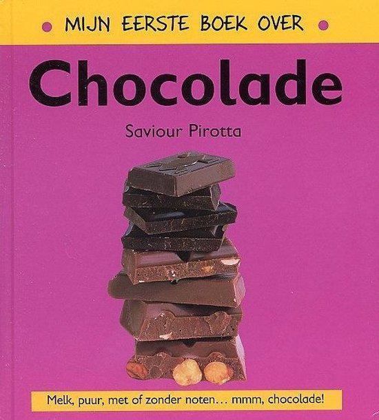 Cover van het boek 'Mijn eerste boek over chocolade'