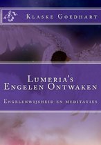 Lumeria's wijsheidboeken 3 -   Engelen ontwaken