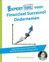 Experttips boekenserie  -   Experttips voor Financieel Succesvol Ondernemen